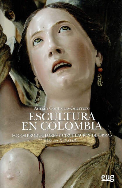Escultura en Colombia. Focos p...