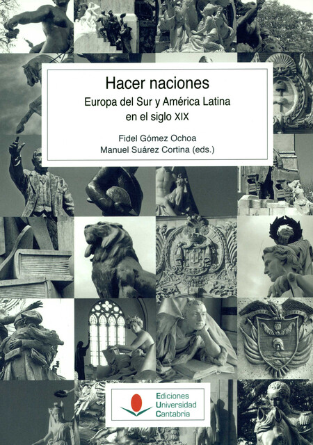 Hacer naciones. Europa del Sur...