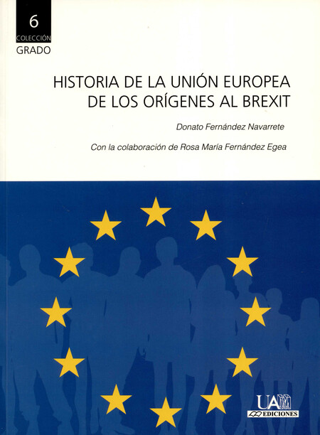 Historia de la Unión Europea. ...