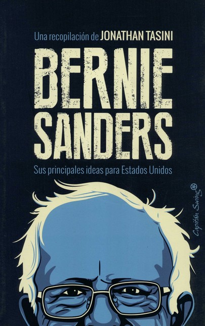 Bernie Sanders. Sus principale...