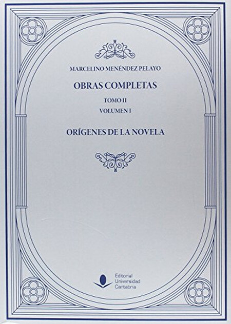 Orígenes de la novela. Obras c...