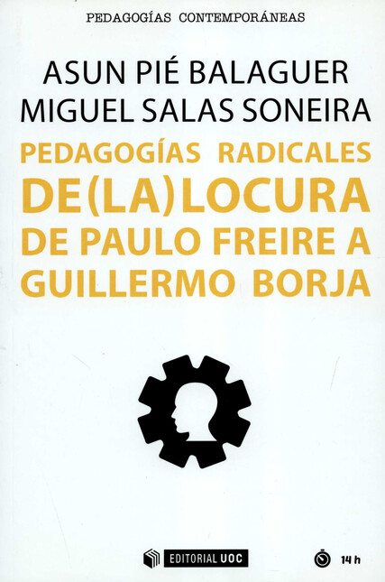 Pedagogías radicales de (la) l...