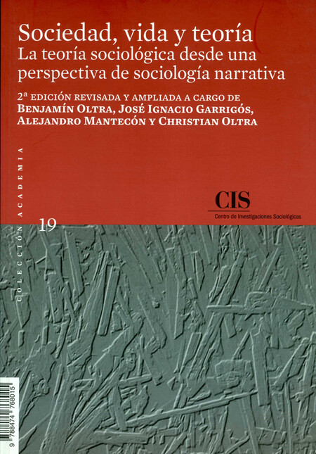 Sociedad, vida y teoría. La te...
