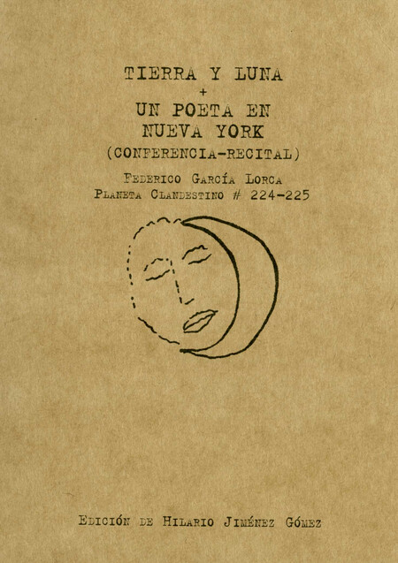 Tierra y luna + Un poeta en Nu...