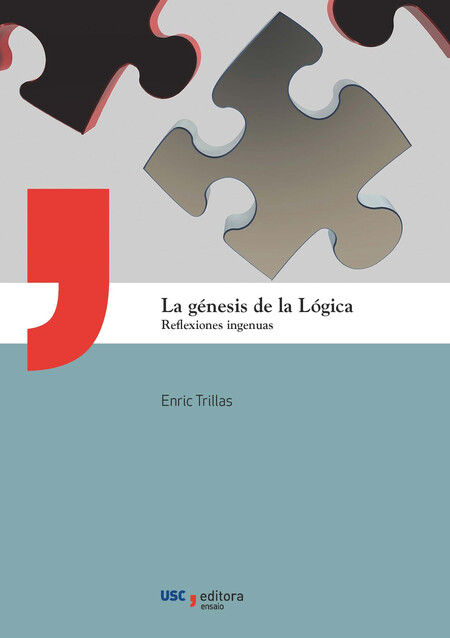 La génesis de la lógica. Refle...