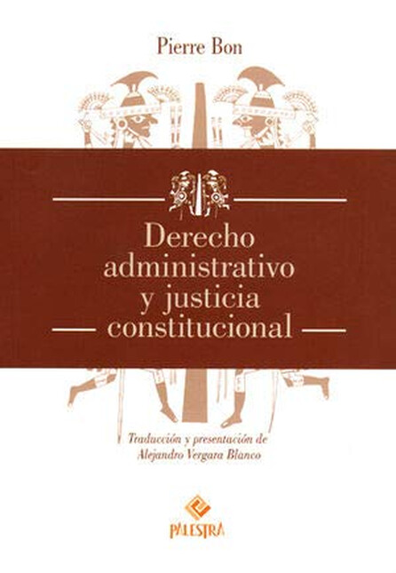 Derecho administrativo y justi...