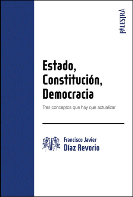 Estado, constitución, democrac...