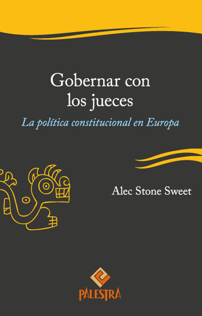 Gobernar con los jueces. La po...