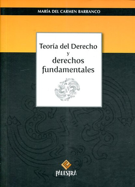 Teoría del Derecho y Derechos ...