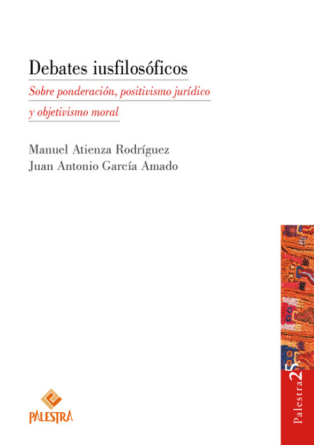 Debates iusfilosóficos. Sobre ...