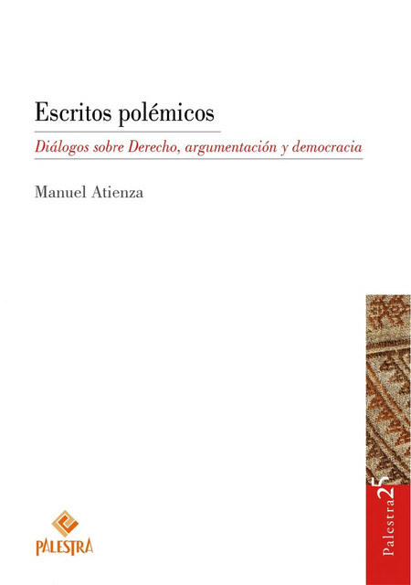 Escritos polémicos. Diálogos s...