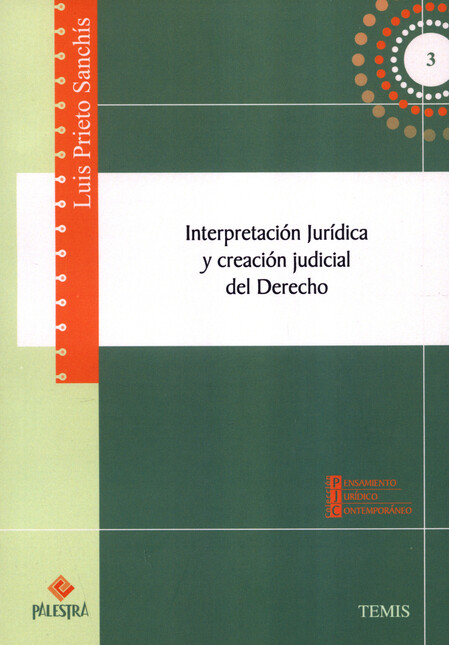 Interpretación jurídica y crea...