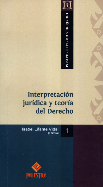 Interpretación Jurídica y Teor...