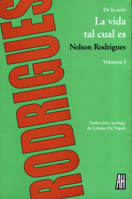 La vida tal cual es. Volumen I
