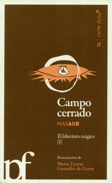 Campo cerrado. El laberinto má...