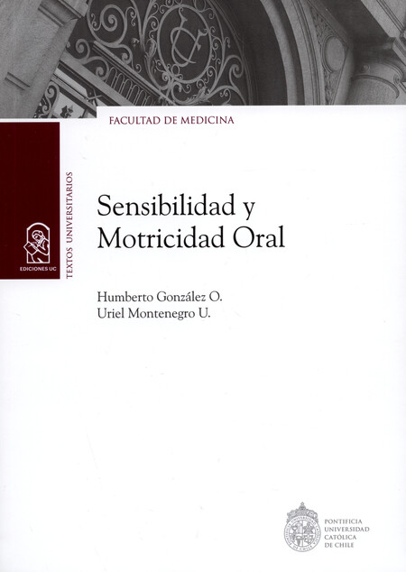 Sensibilidad y motricidad oral