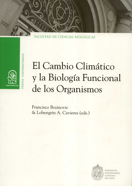 El cambio climático y la Biolo...