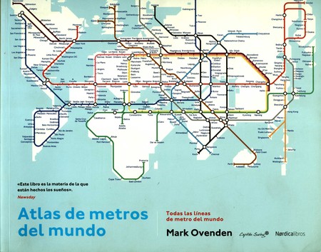 Atlas de metros del mundo. Tod...