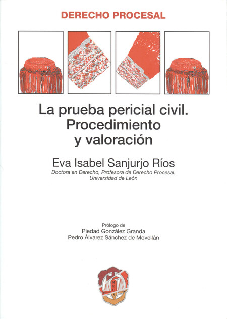 Prueba pericial civil. Procedi...