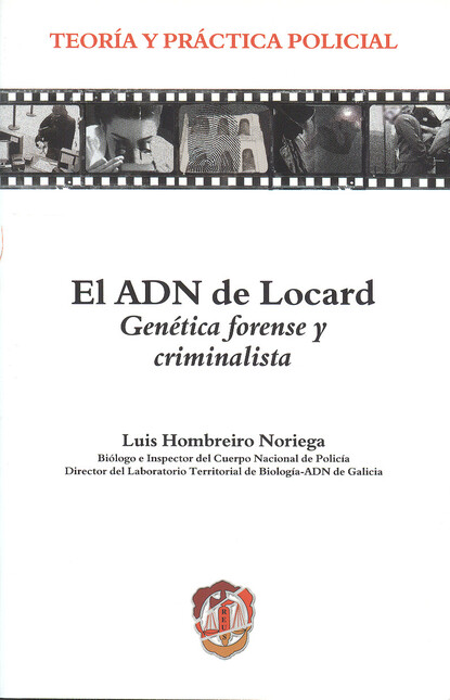 El aDN de Locard. Genética for...