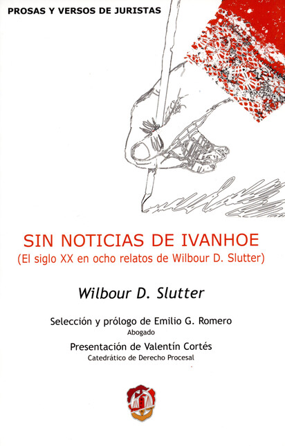 Sin noticias de Ivanhoe (El si...
