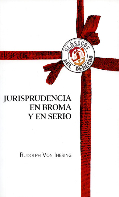 Jurisprudencia en broma y en s...