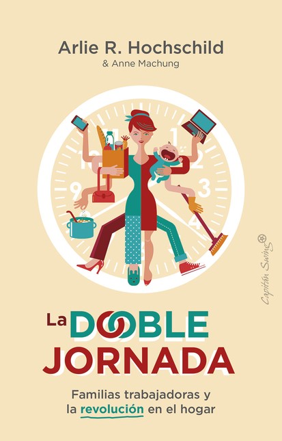 La doble jornada. Familias tra...