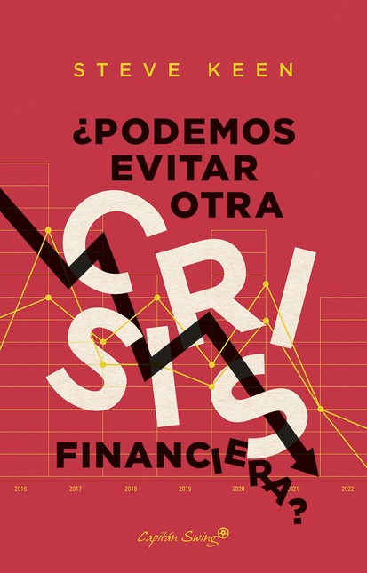 ¿Podemos evitar otra crisis fi...