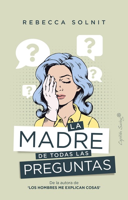 La madre de todas las pregunta...