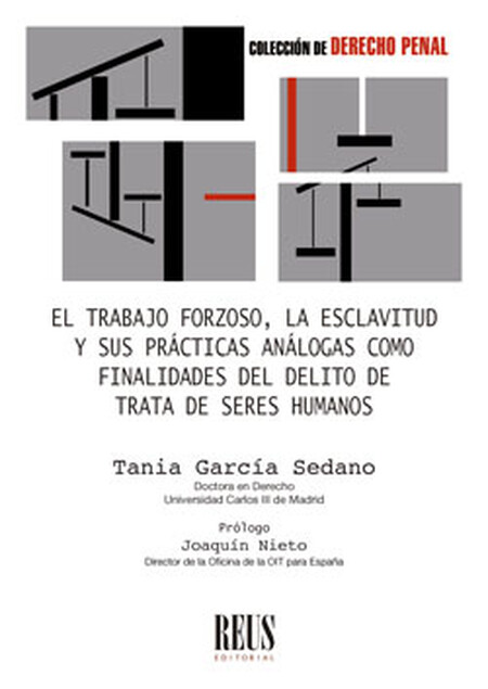 El trabajo forzoso, la esclavi...