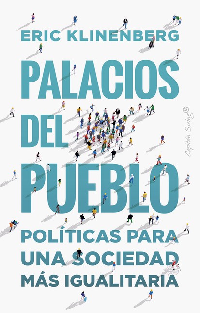 Palacios del pueblo. Políticas...