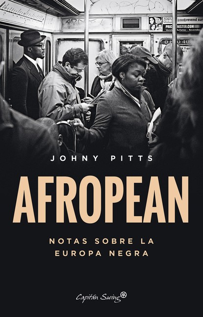 Afropean. Notas sobre la Europ...