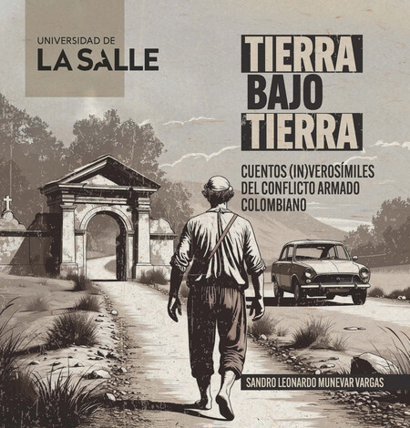 Tierra bajo tierra: cuentos (i...