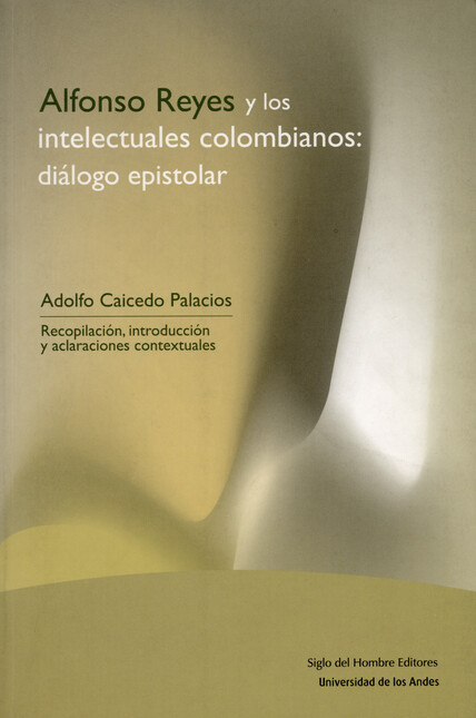 Alfonso Reyes y los intelectua...