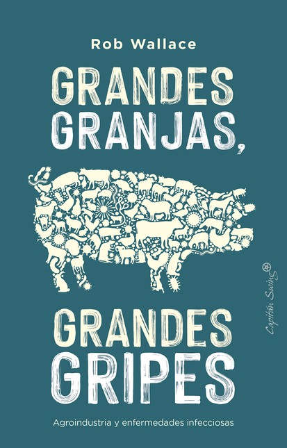 Grandes granjas, grandes gripe...