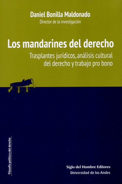 Los mandarines del derecho. Tr...