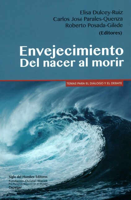 Envejecimiento. Del nacer al m...