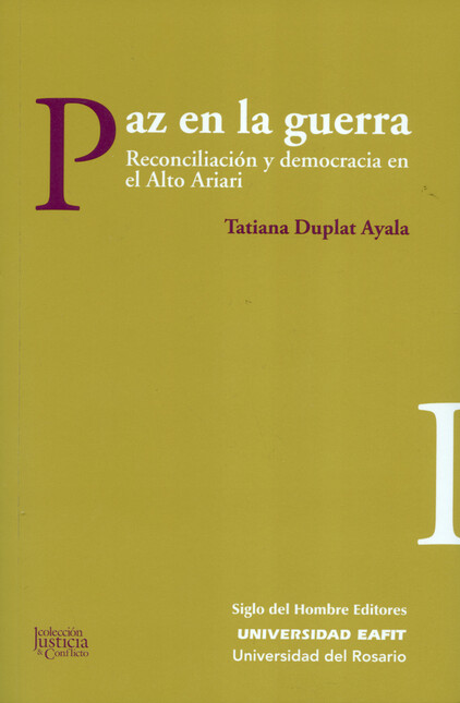 Paz en la guerra. Reconciliaci...