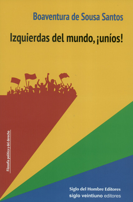 Izquierdas del mundo,¡uníos!