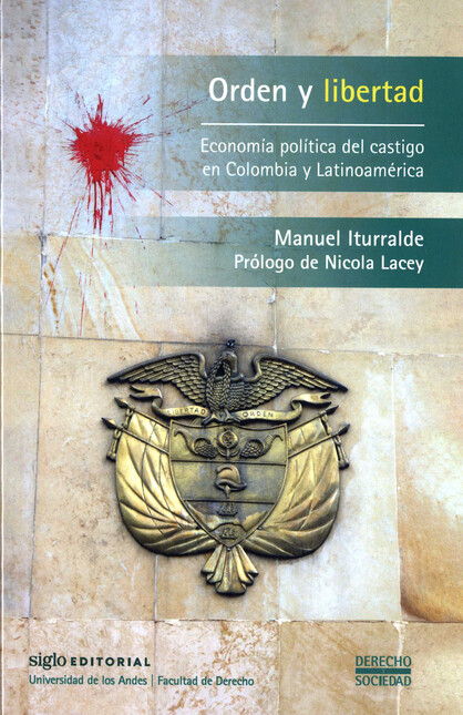 Orden y libertad. Economía pol...