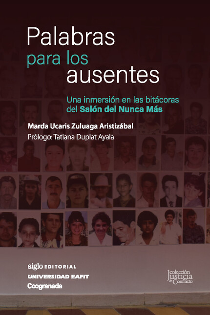 Palabras para los ausentes. Un...