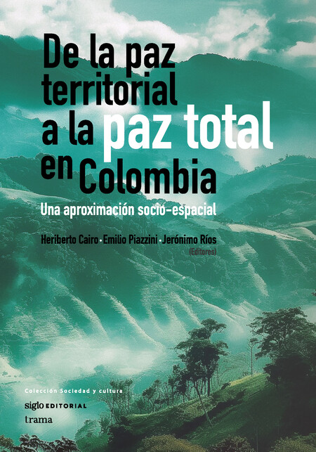 De la paz territorial a la paz...