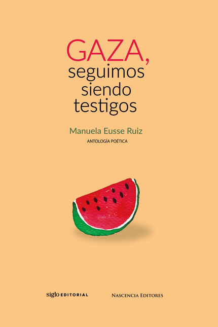 GAZA, seguimos siendo testigos