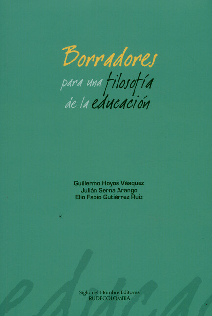 Borradores para una filosofía ...