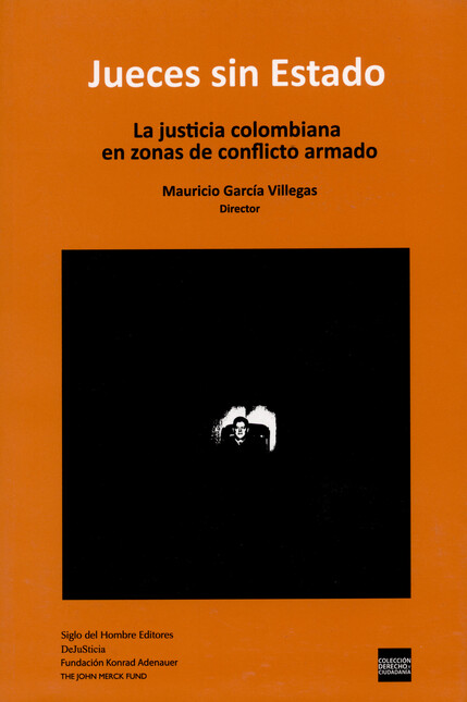 Jueces sin Estado. La justicia...