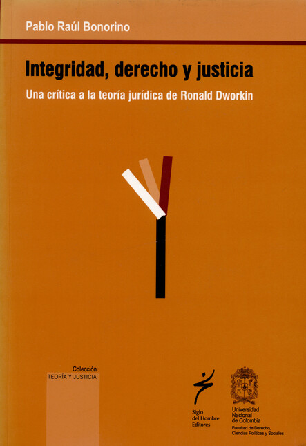 Integridad, derecho y justicia...