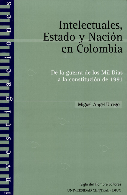 Intelectuales, Estado y Nación...