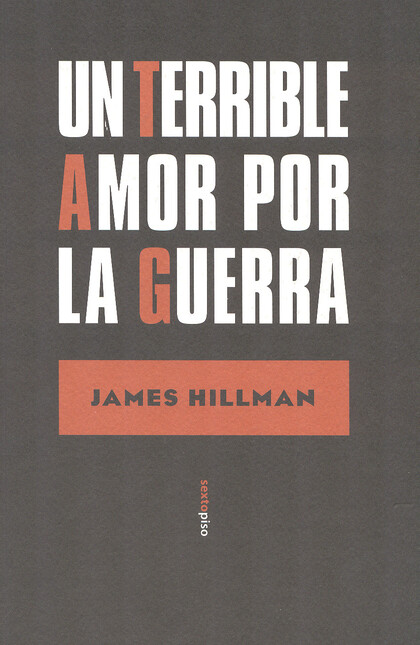 Un terrible amor por la guerra