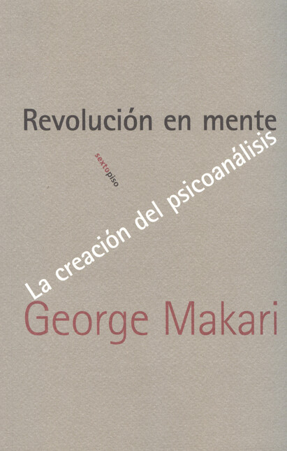 Revolución en mente. La creaci...