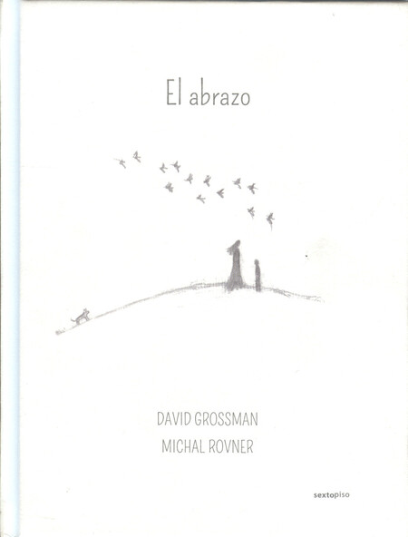 Abrazo, EL